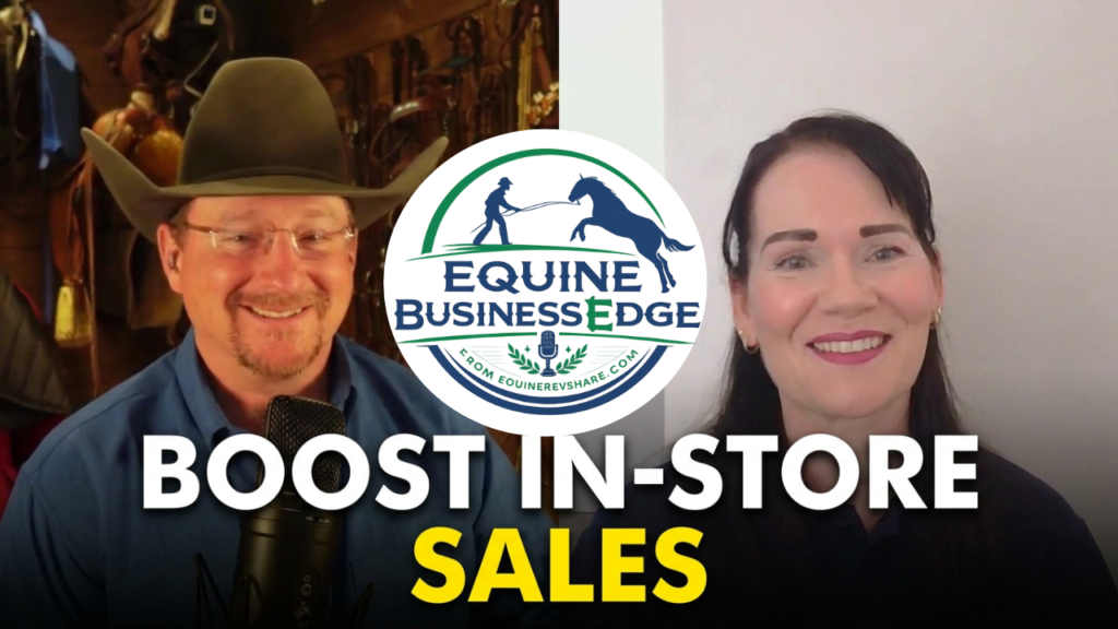 Building Better Tack Shops: Customer Experience, Leadership & Retail Growth with Zelina Coffey